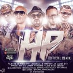 Alexis y Fido Ft. Jowell y Randy, Lui-G 21 - HP Remix MP3
