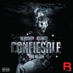 Almighty Ft. Kelmitt - Confiesale