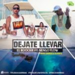 El Roockie Ft. Ñengo Flow - Déjate Llevar MP3