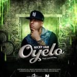 Nicky Jam - Oyelo MP3